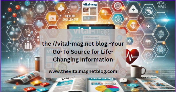 The //vital-mag.net blog